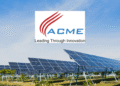 ACME Solar Signs 25-Year Power Supply Deal With SJVN, Expands Battery Storage in Rajasthan